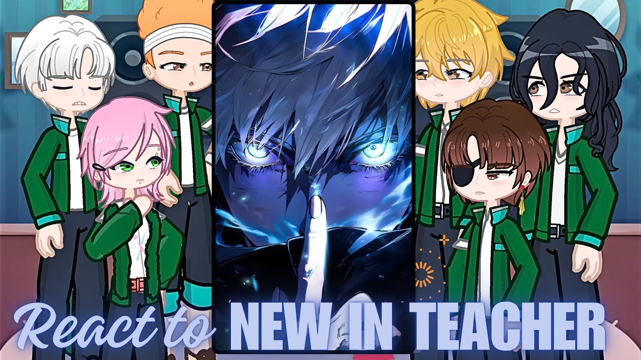 Wind breaker react to gojo satoru | sakura | Gacha life 2 | jujutsukaisen