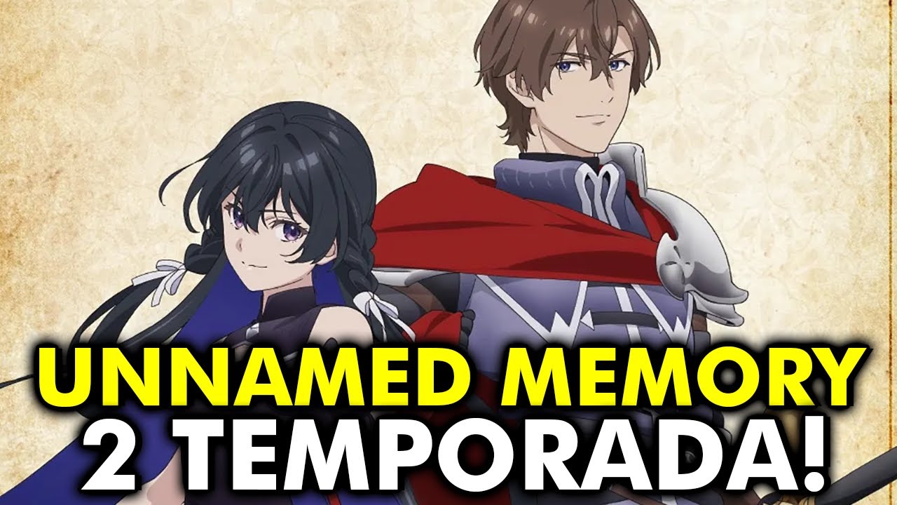 UNNAMED MEMORY 2 TEMPORADA DATA DE LANÇAMENTO!