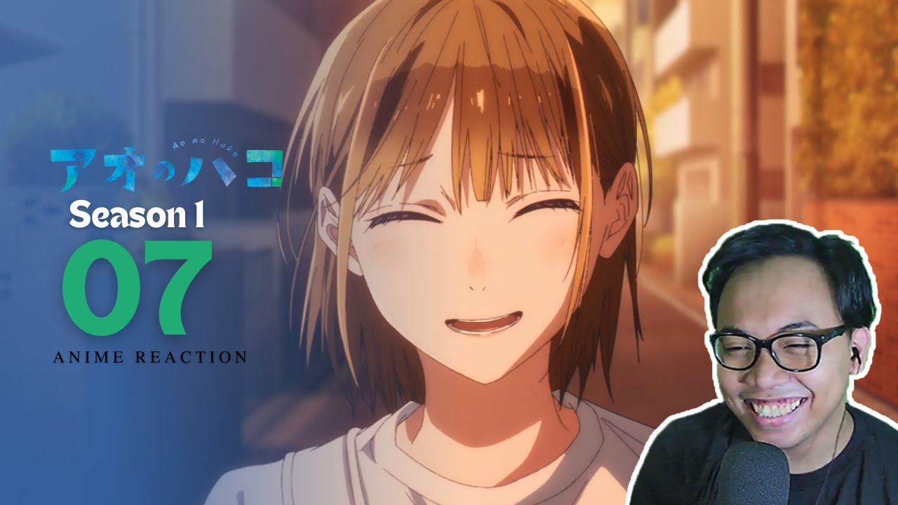 CEMBURU TANDA CINTA? - Ao no Hako (Blue Box) EPISODE 7 REACTION INDONESIA