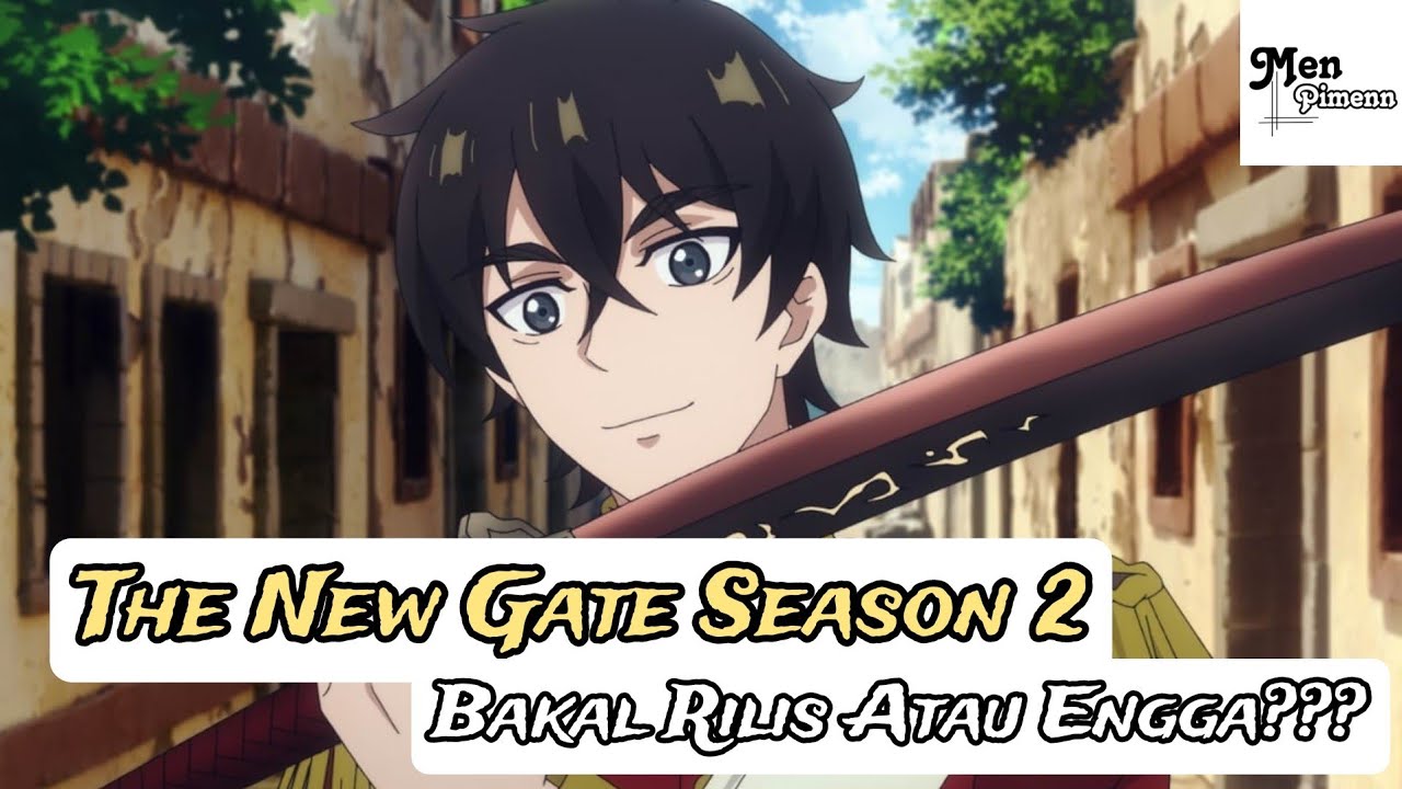 The New Gate Season 2 Bakal Rilis Atau Engga???