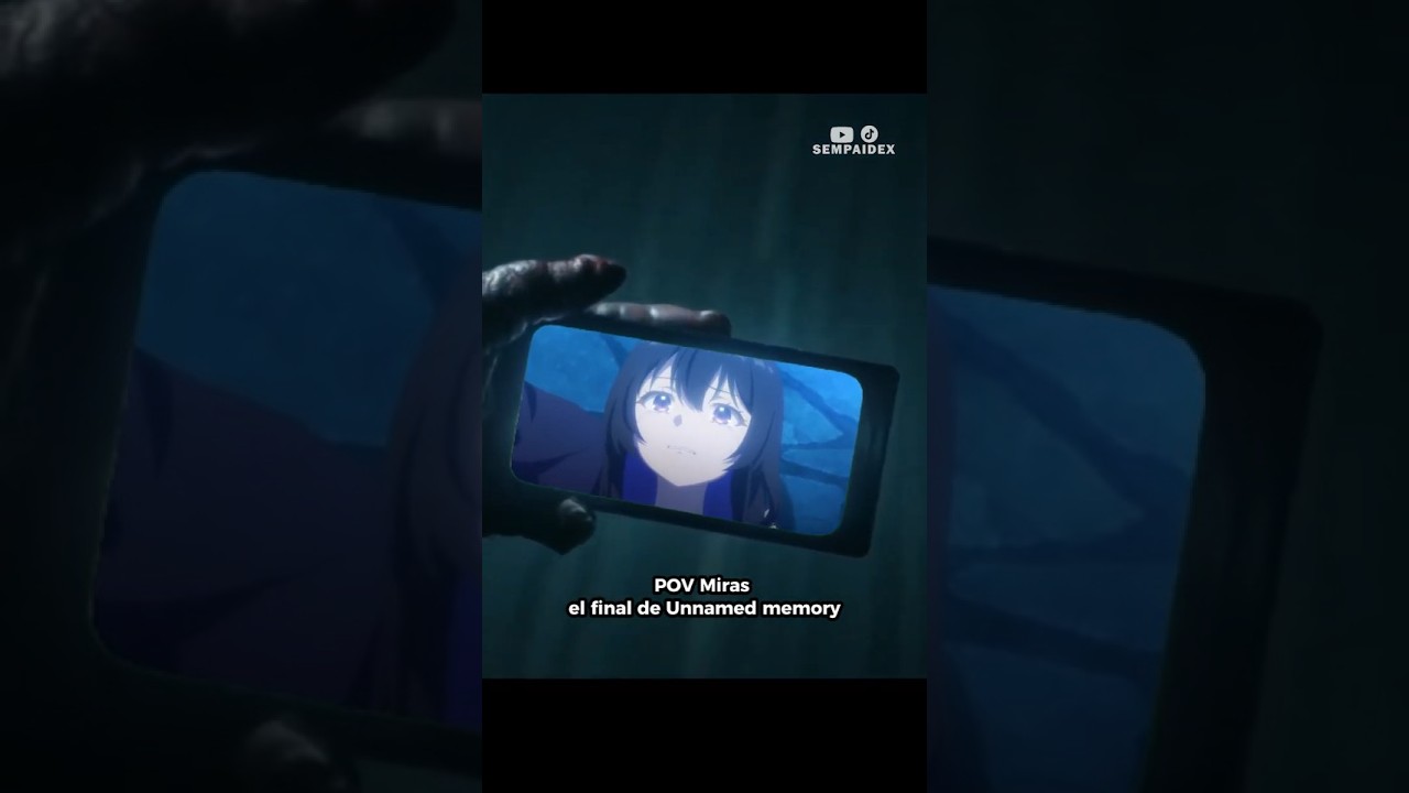 Pov miras el final de Unnamed memory 😭 #anime #short #edit
