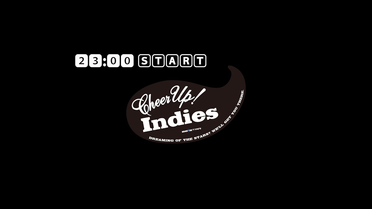 チアアップインディーズ K 　11月21日  23：00～ ＯＡ　２