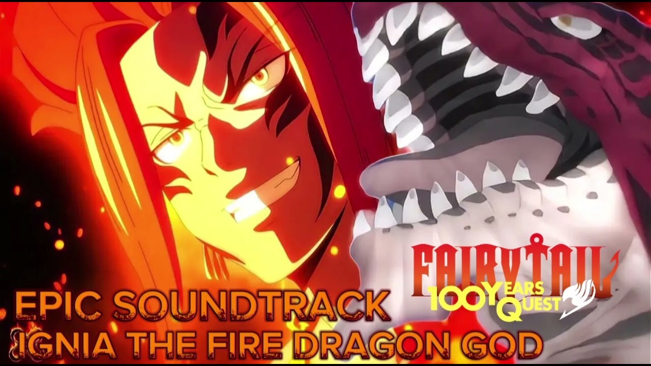 Fairy tail 100 years quest ost ignia