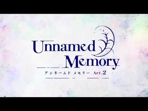 Unnamed Memory Act.2 . Trailer