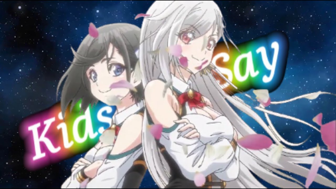 Kids Say [AMV]