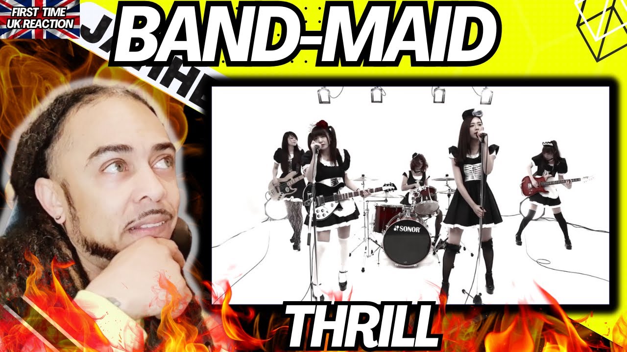 🤘🔥 BAND MAID - Thrill スリル (Official Music Video) [FIRST TIME UK REACTION]