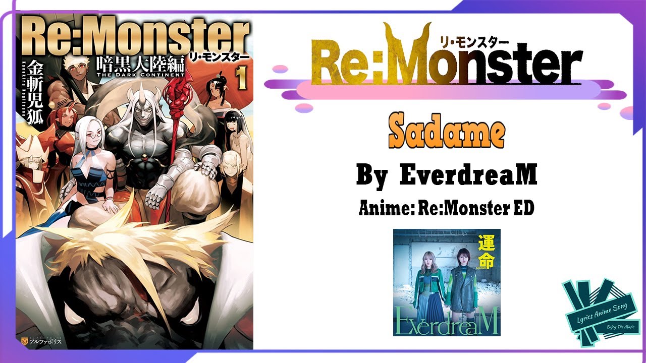 EverdreaM - Sadame | Anime: Re:Monster ED Full (Lyrics)