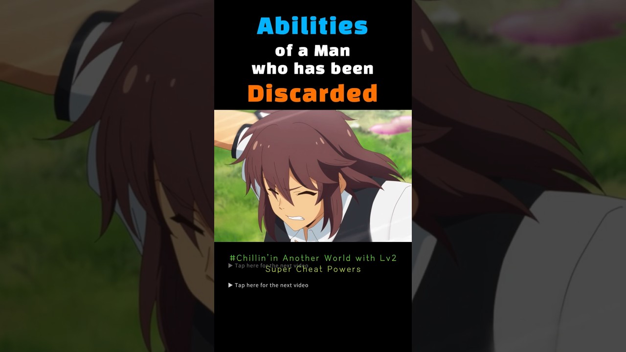 Abilities of a man who has been discarded