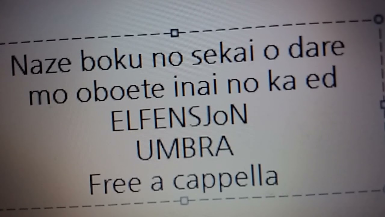 なぜ僕の世界を誰も覚えていないのか？ ED - UMBRA - ELFENSJóN Free a cappella フリーアカペラ