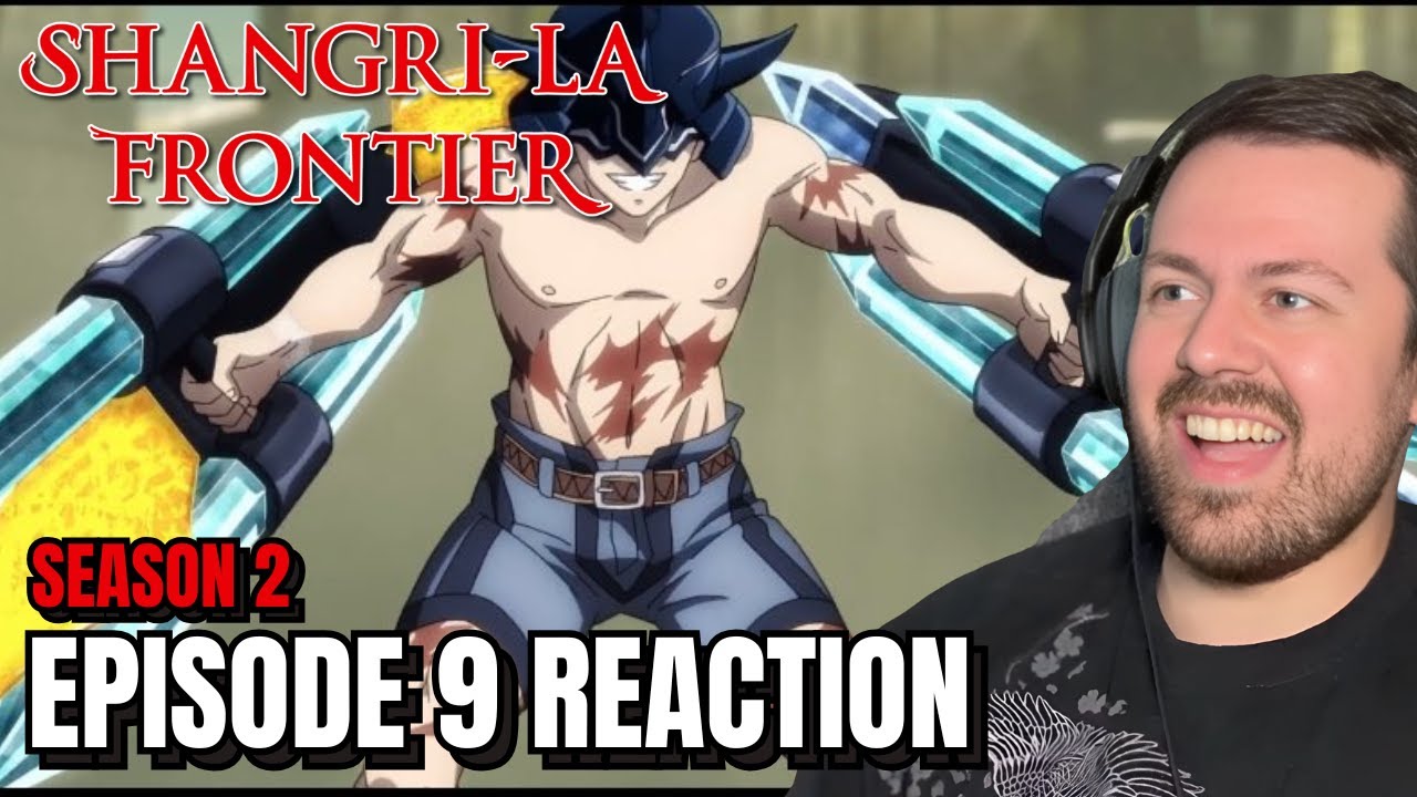 Shangri-La Frontier Season 2 Episode 9 Reaction!!