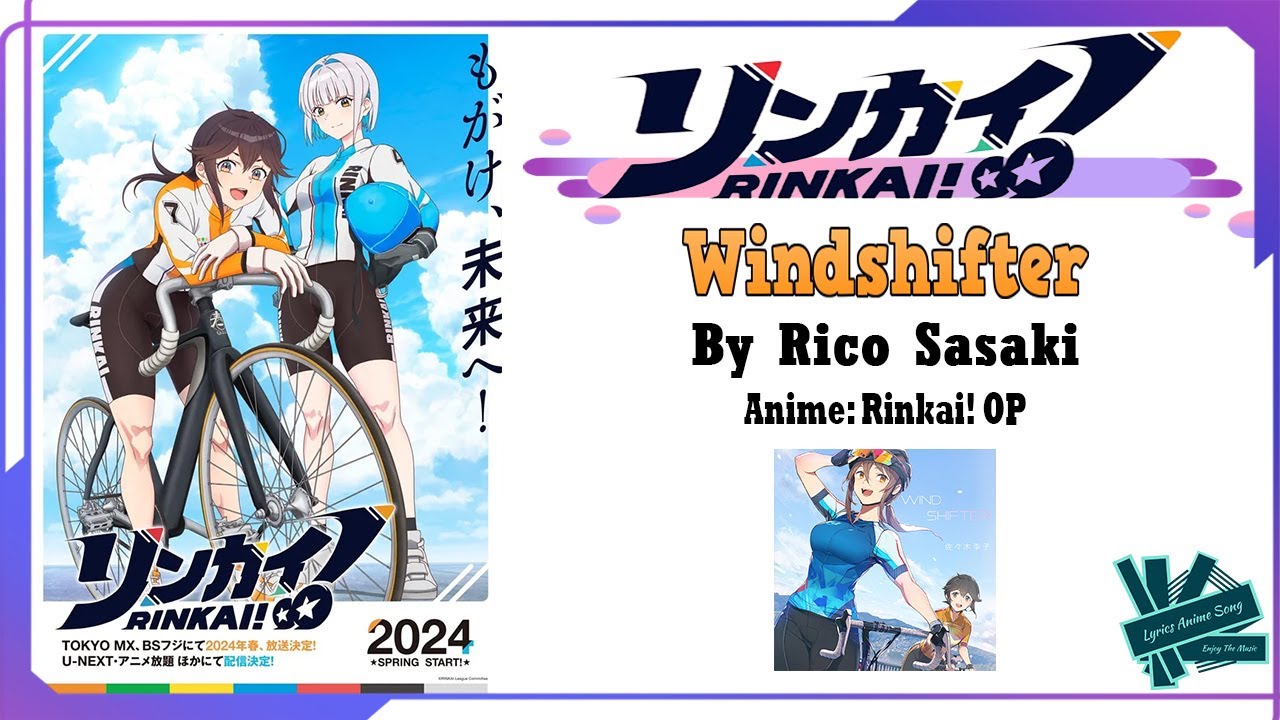 Rico Sasaki - Windshifter | Anime: Rinkai! OP Full (Lyrics)