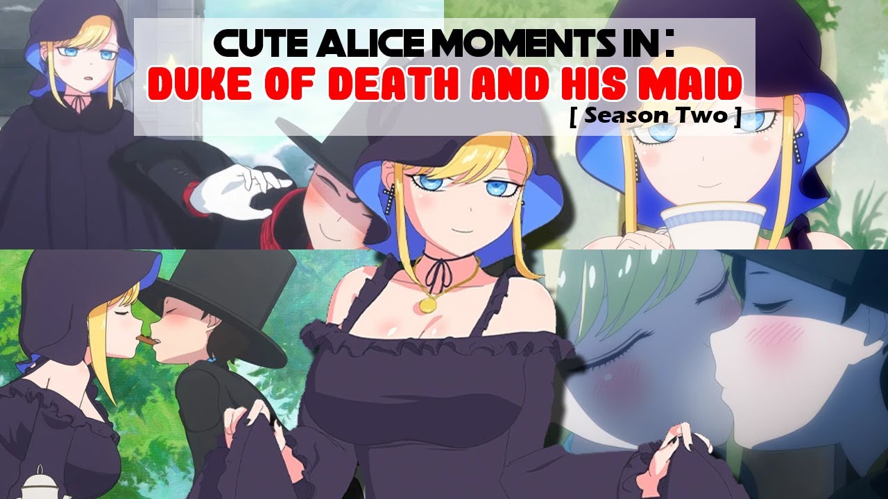 Cute Alice Moments in Duke of Death and his Maid [ Season 2 ]