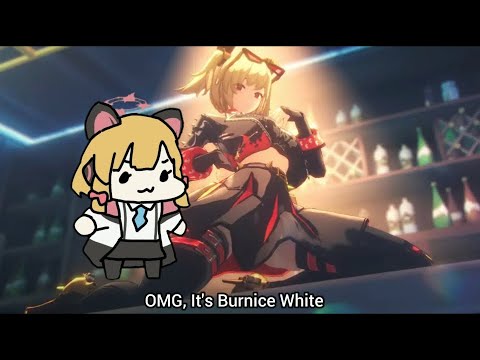 OMG, It's Burnice White