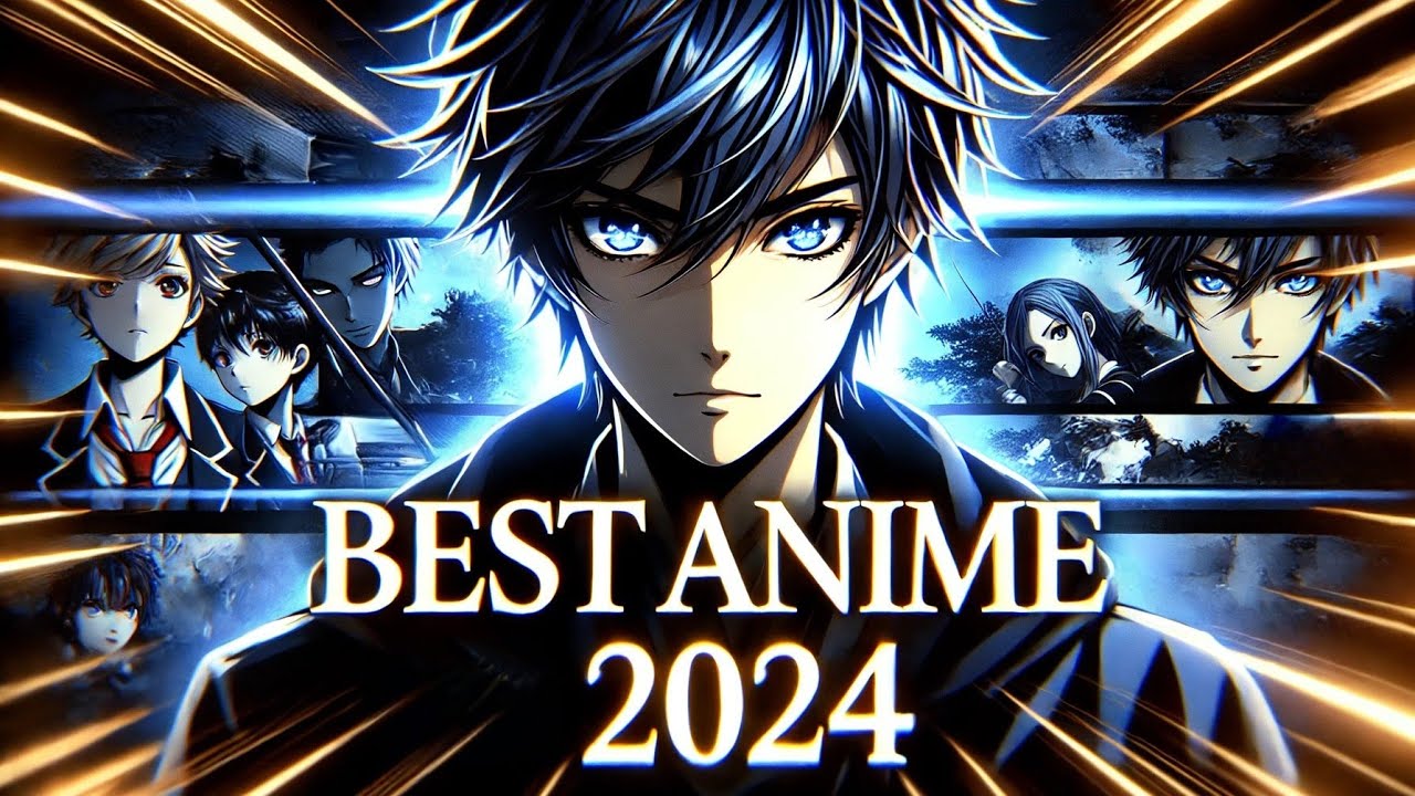 Top 6 Must-Watch Anime of 2024!