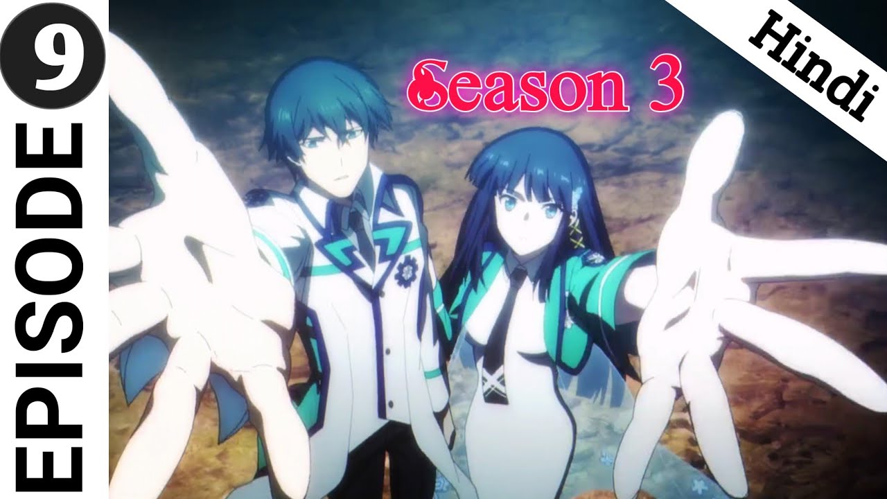 The Irregular At Magic High School Season 3 Episode 9 Explained in Hindi |