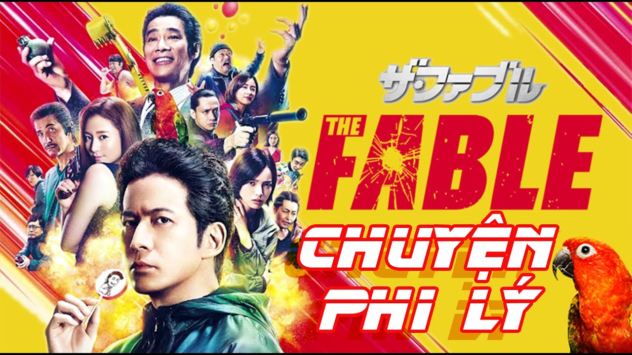 Review phim "The Fable” (2019) | CHUYỆN PHI LÝ | Phim hay Nhật Bản | Live action The Fable