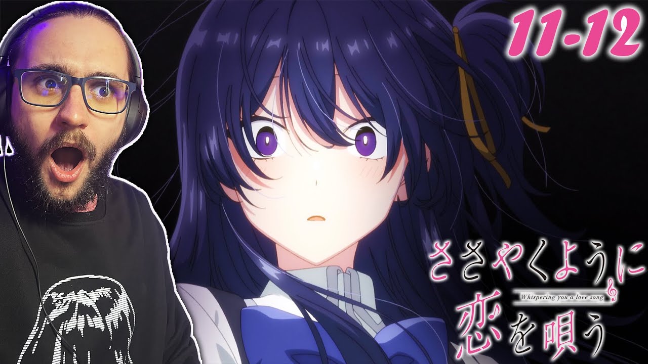 The Best Ship Has Sailed! | Whisper Me a Love Song Episode 11 - 12 REACTION