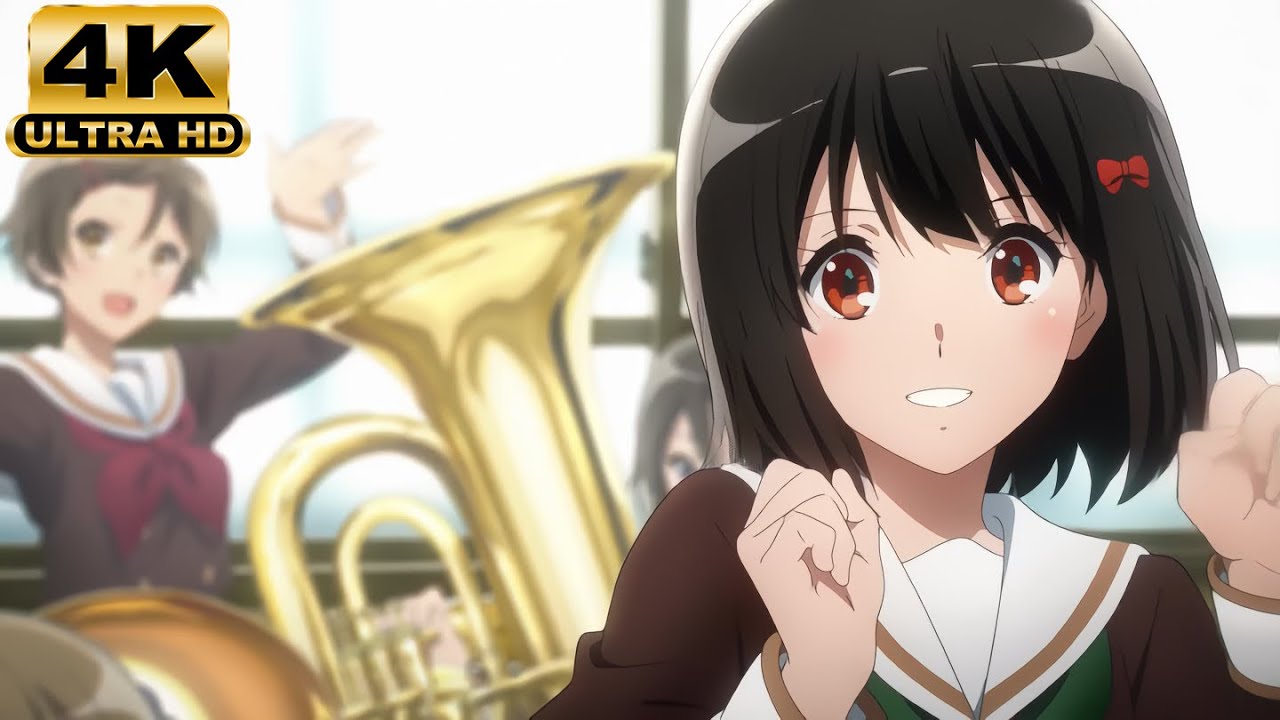 【４K】響け！ユーフォニアム３ OP【120FPS】Upscaling