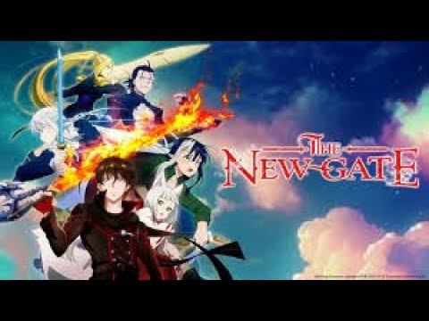 (Nhạc Phim Anime) The New Gate - Mới Nhất Năm 2024...(SS1)