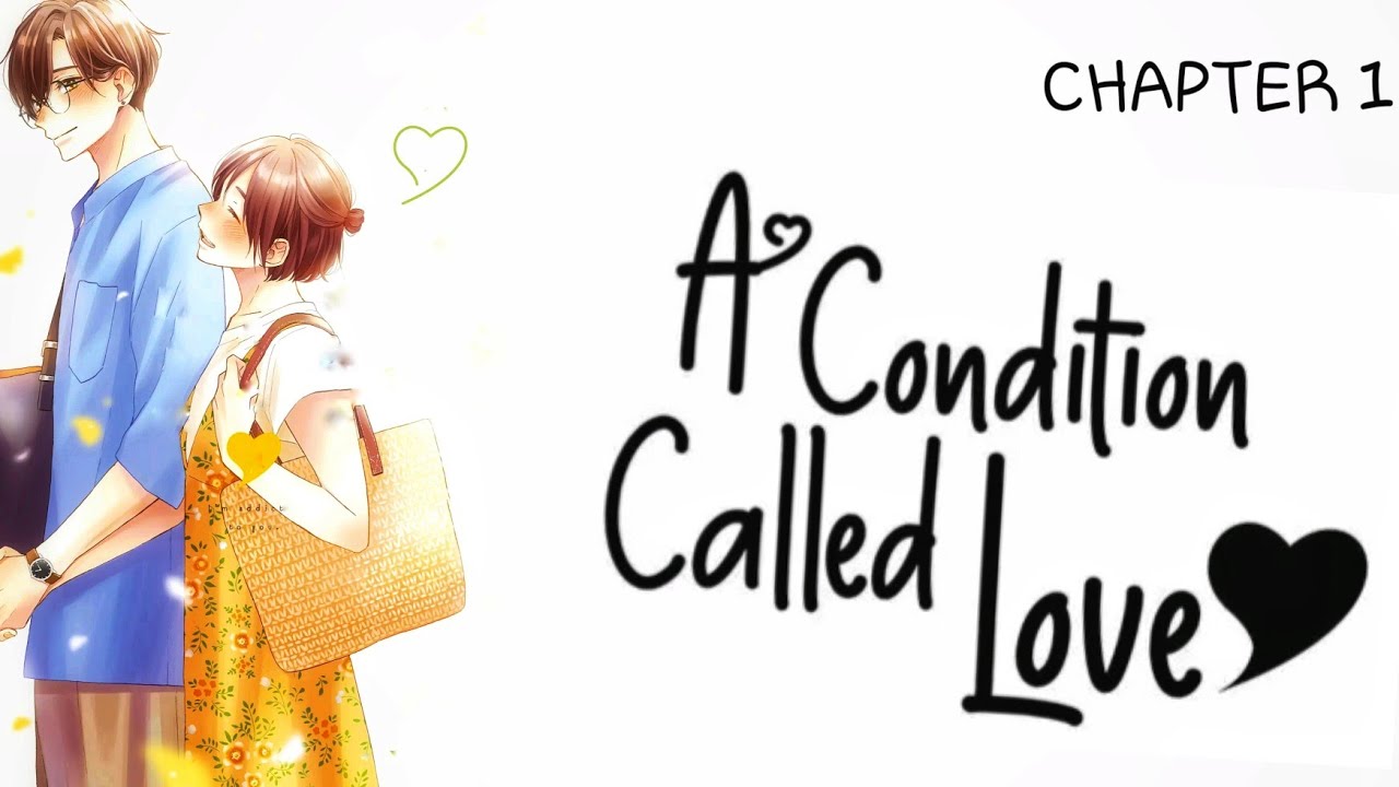 A Condition Called Love 💚 | Chapter 1 | Story | Peter studios