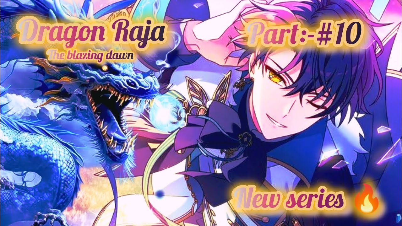 Dragon Raja episode 10 in Hindi explain||The Blazing Dawn episode 10 in Hindi ||@animeoiofficial