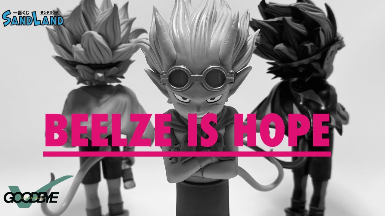 BEELZE IS HOPE【一番くじ SAND LAND】ラストワン　ベルゼブブ開封