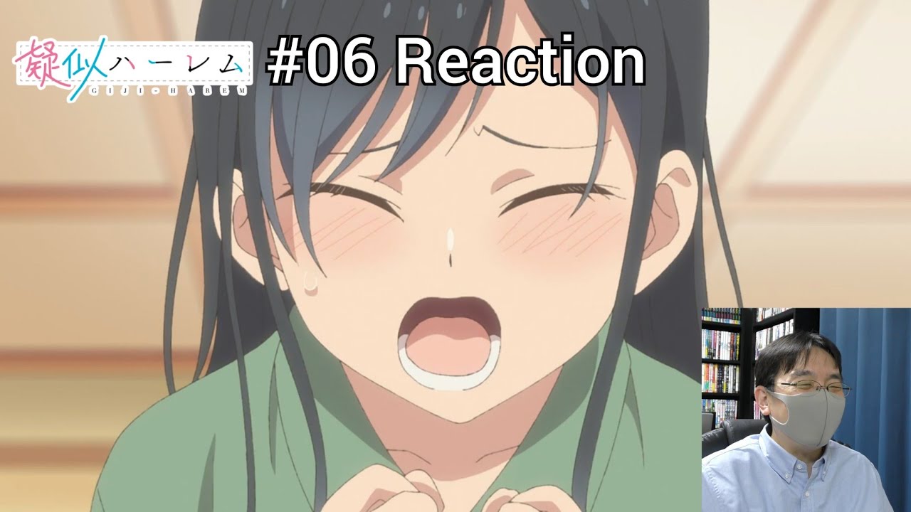 「疑似ハーレム」06話 リアクション Pseudo Harem Episode 06 reaction
