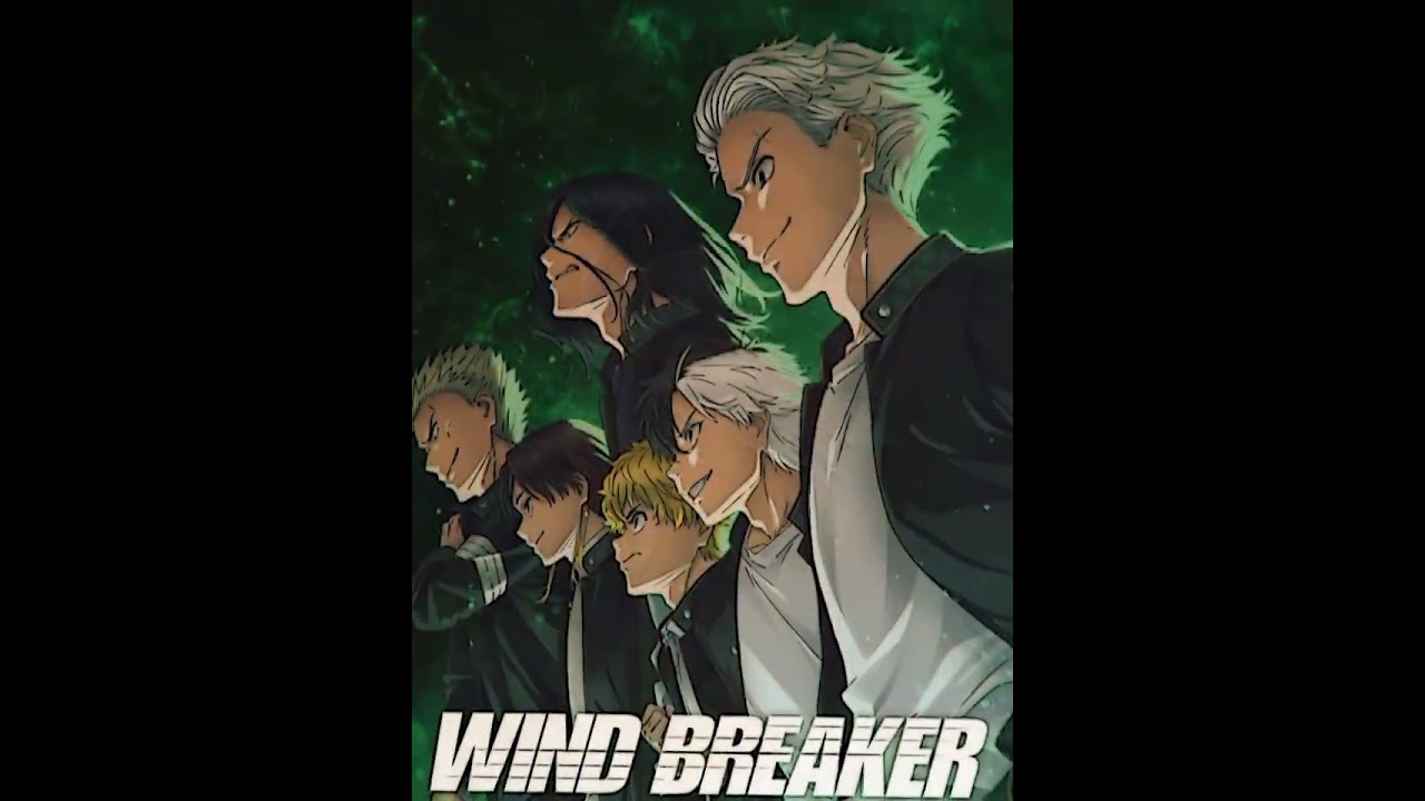 Wind Breaker s2  Furin X KEEL #windbreaker #keel #furin