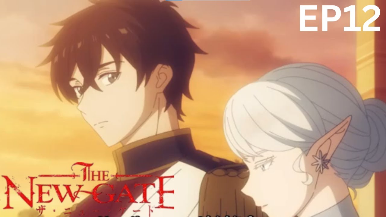 THE NEW GATE   Episode 12 English Sub
