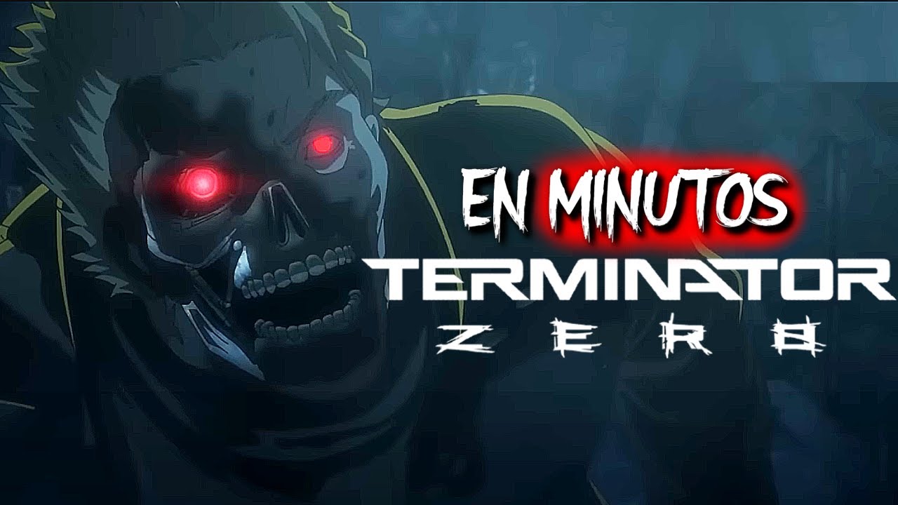 TERMINATOR ZERO (Resumen) EN MINUTOS