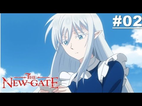 THE NEW GATE - Episode 02 [English Sub]