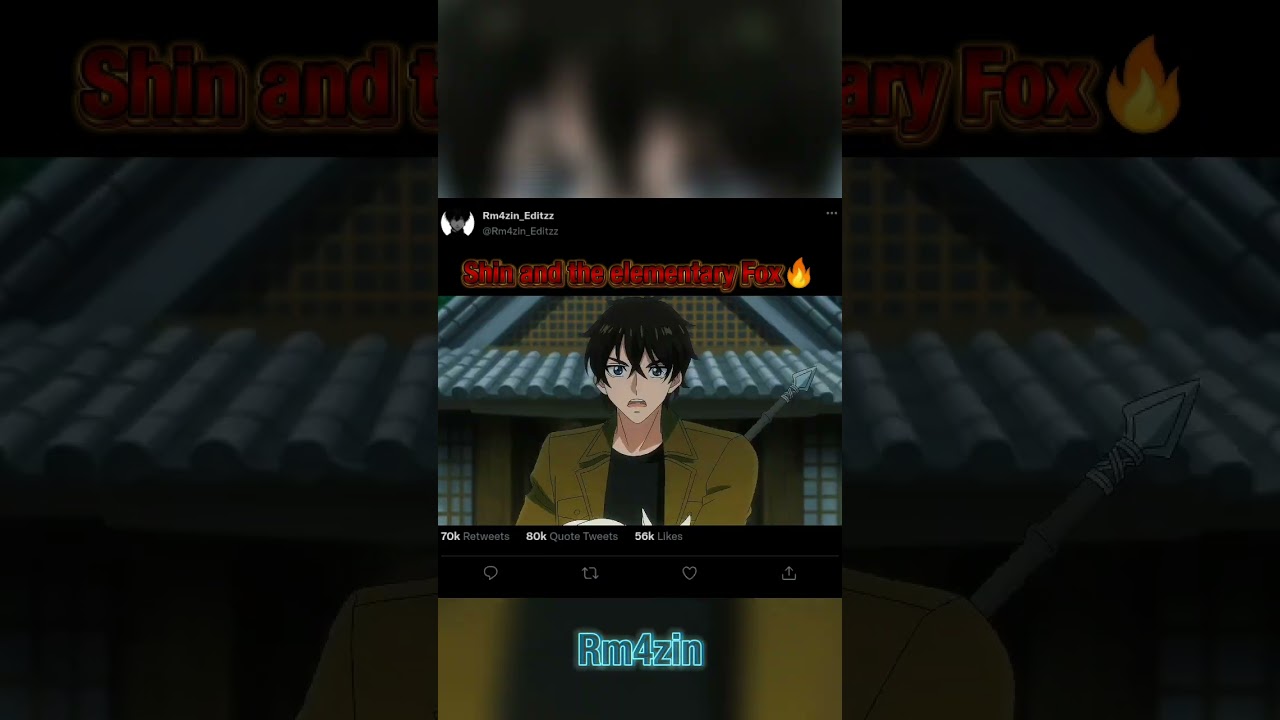 Shin and the Elementary Fox🗣🔥ll The new Gate ll [Salesman Edite] #shortsfeed #shortsviral