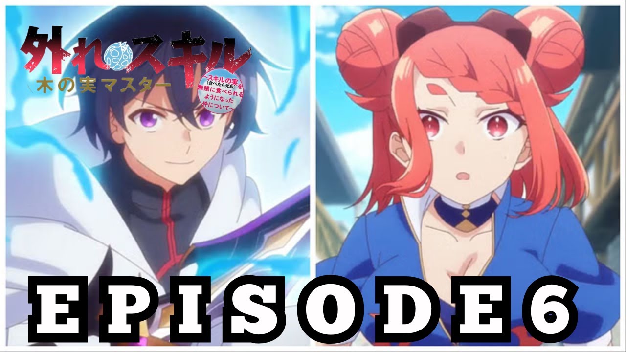 Bogus Skill «Fruitmaster» Episode 6 Reaction