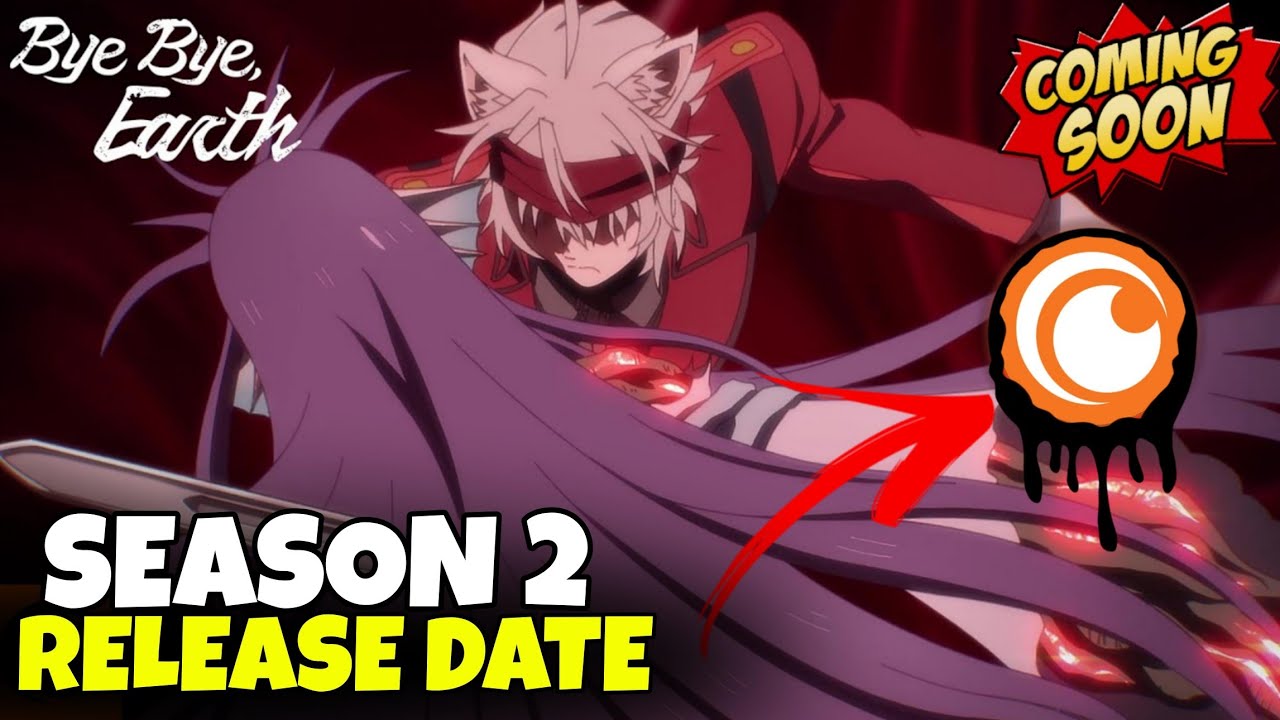FINALLY! Bye Bye Earth Season 2  Release Date..