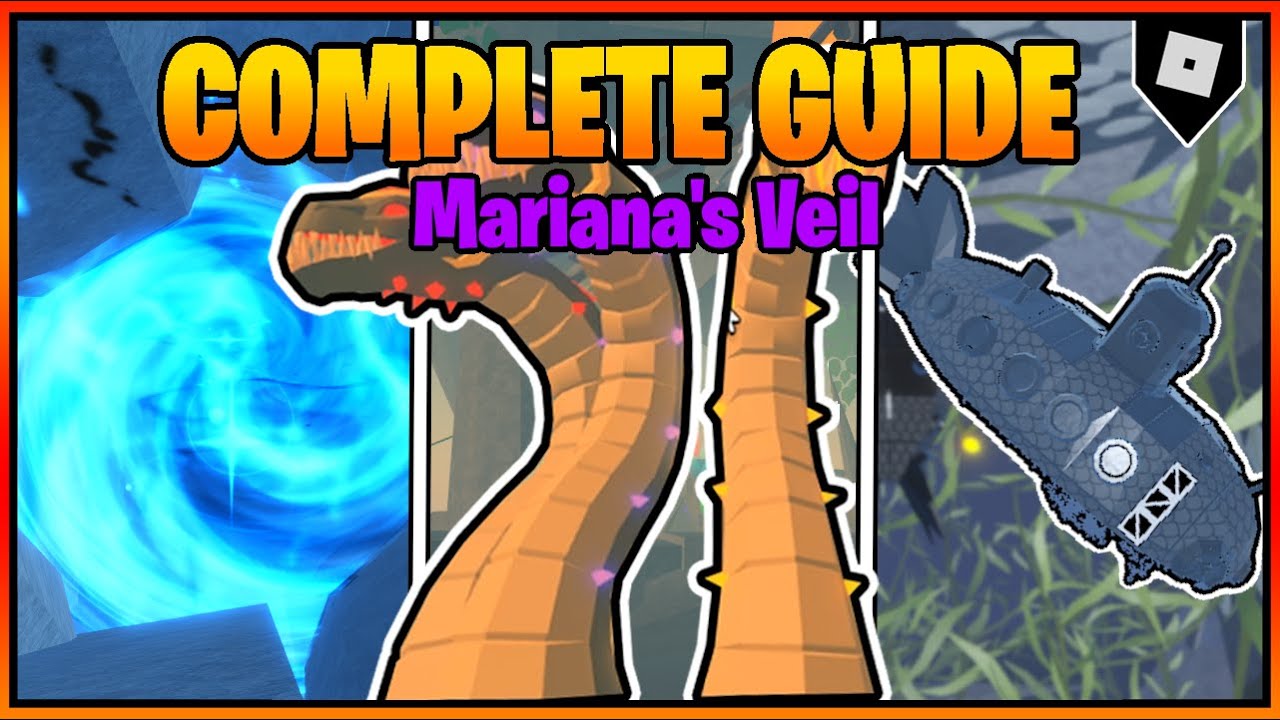 (UNLOCK EVERY AREA) FULL GUIDE for MARIANA'S VEIL in Fisch