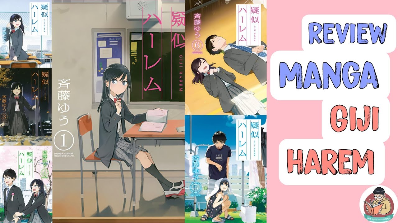 BỘ NÀY THẬT SỰ ĐÃ KHIẾN TÔI QUAY TRỞ LẠI GIỚI ANIME NHƯNG TÔI REVIEW MANGA || GIJI HAREM