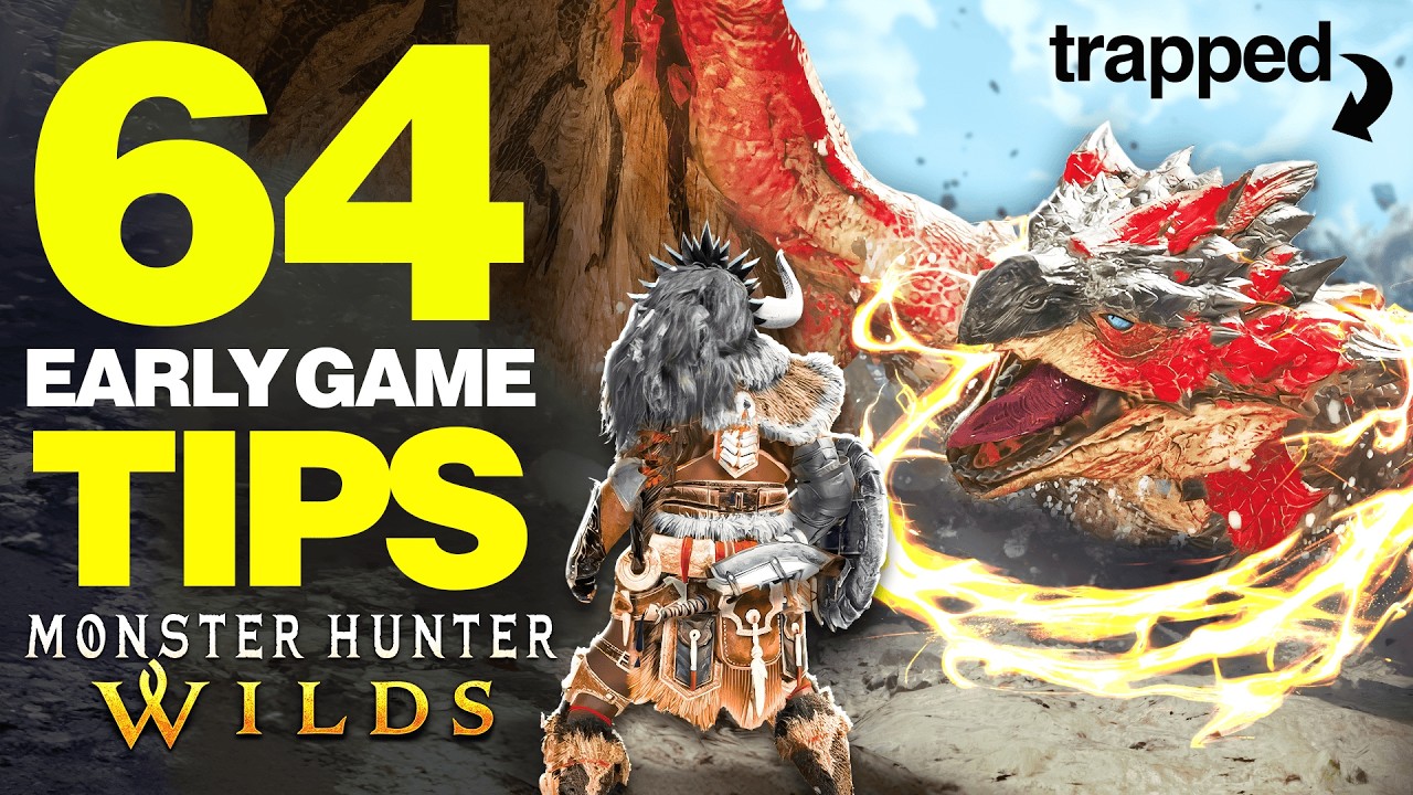 64 EARLY Game Tips You Must Know (Monster Hunter Wilds)