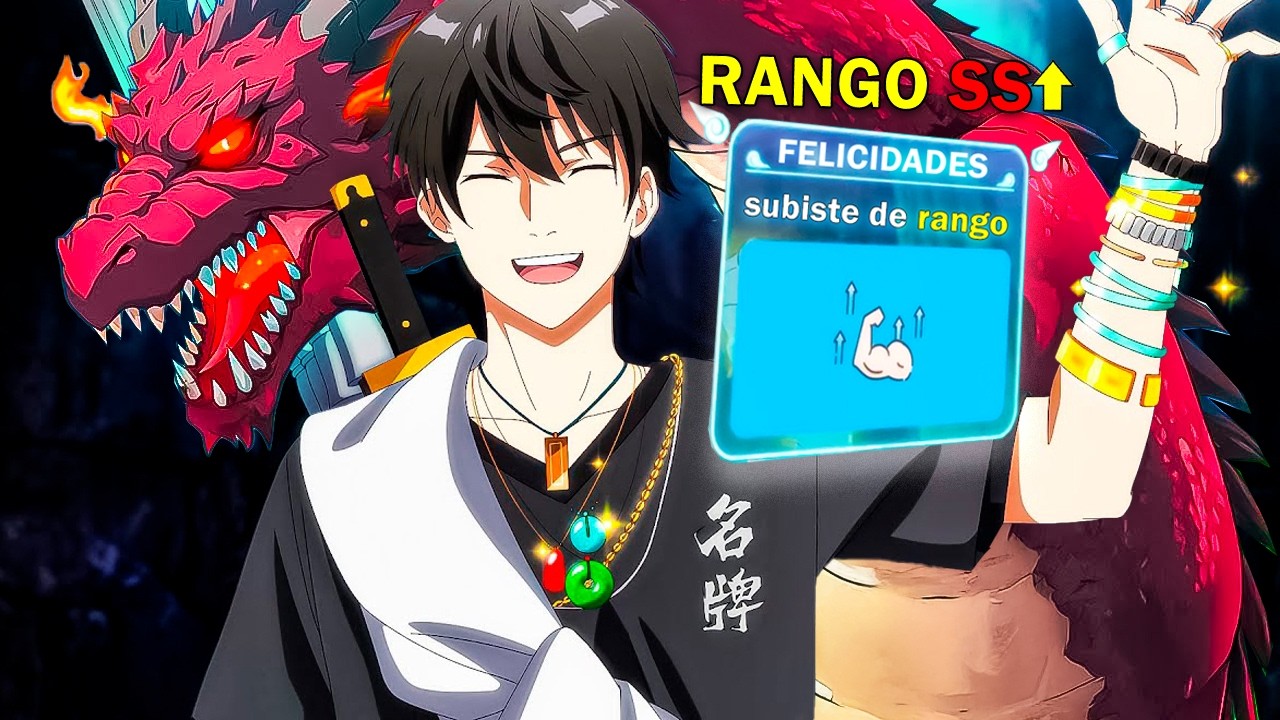 🔺CHICO SE CONVIERTE EN CAZADOR DE DRAGONES con el SISTEMA de SUBIDA DE RANGO INFINITO pero lo OCULTA