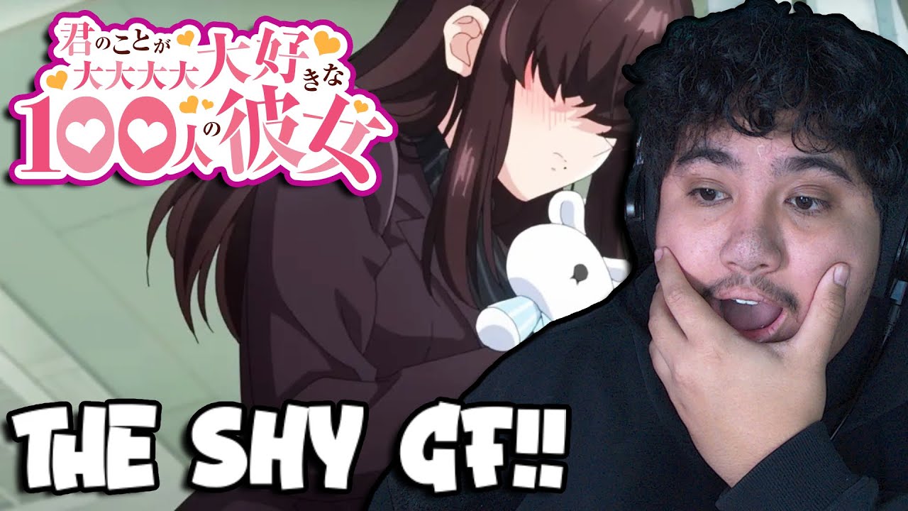 KAKURE THE SHY GF!! The 100 Girlfriends Who REALLY Love You -  Season 2 Episode 10 (REACTION)