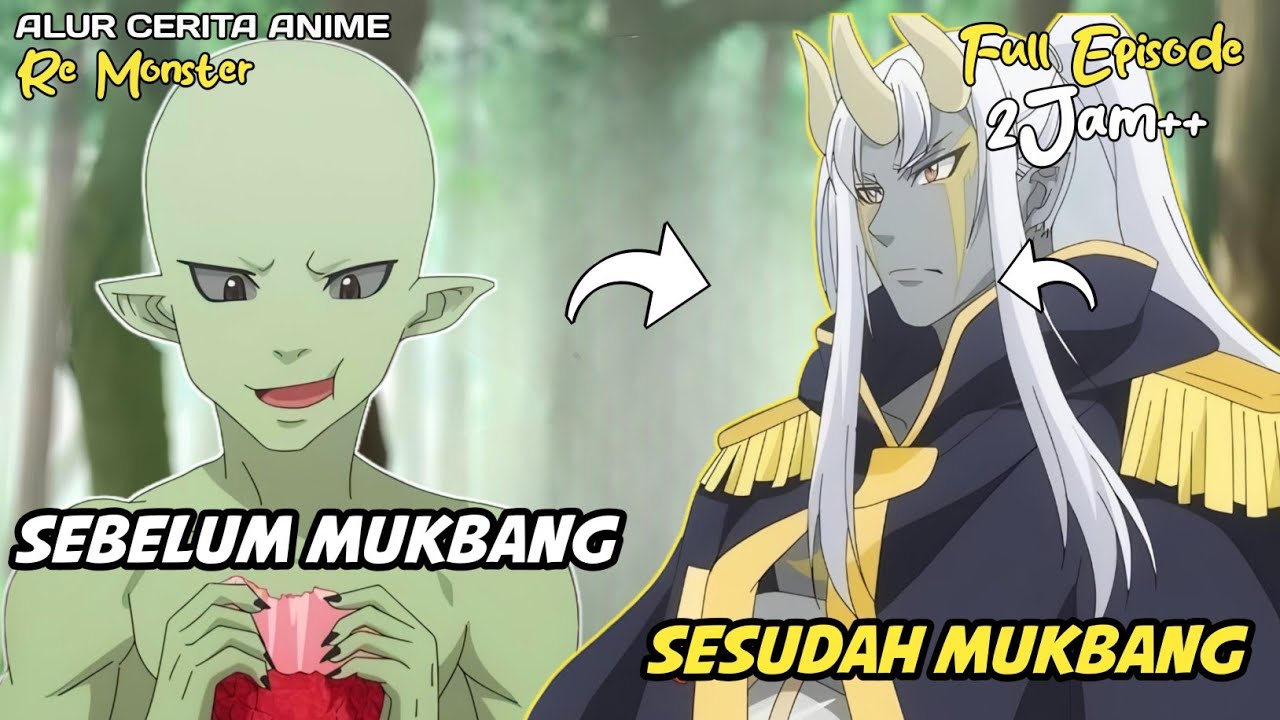 GARA GARA MUKBANG GOBLIN INI JADI OVERPOWER - Rekap Anime Re Monster