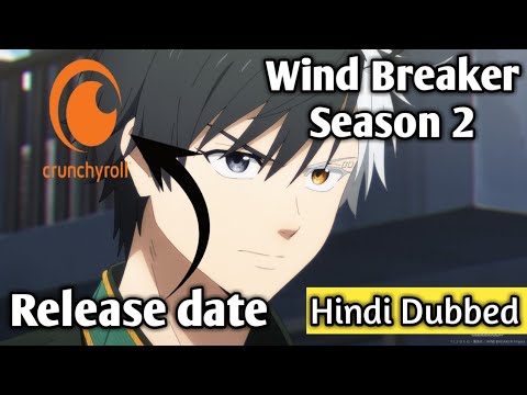 Wind Breaker Season 2 Release Date Confirmed!