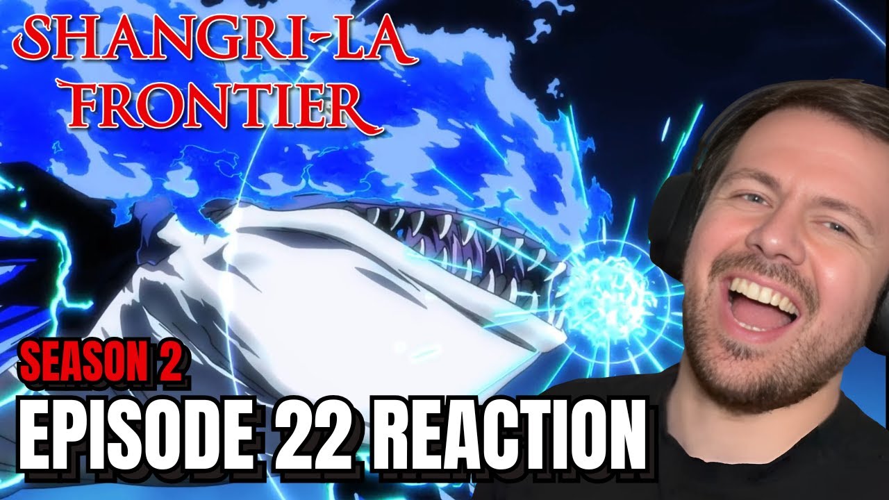Shangri-La Frontier Season 2 Episode 22 Reaction!!