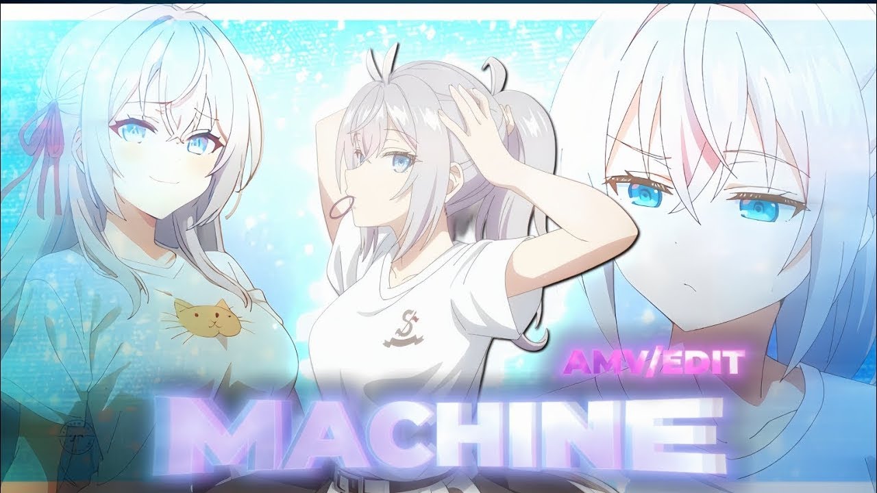 ALYA 💖- AMV edit 🌹 {MACHINE} Alya Sometimes Hides Her Feelings in Russian