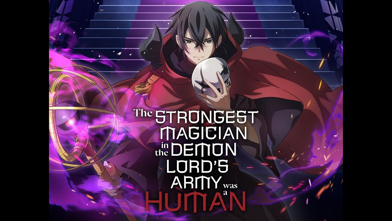 The Strongest Magician In The Demon Lord's Army Was A Human S01E02 RareToonsIndia