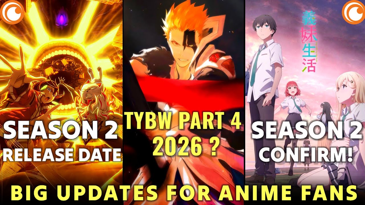 Dandadan Season 2 Official Release Date | Days With My Stepsister S2 Release Date | Bleach Tybw