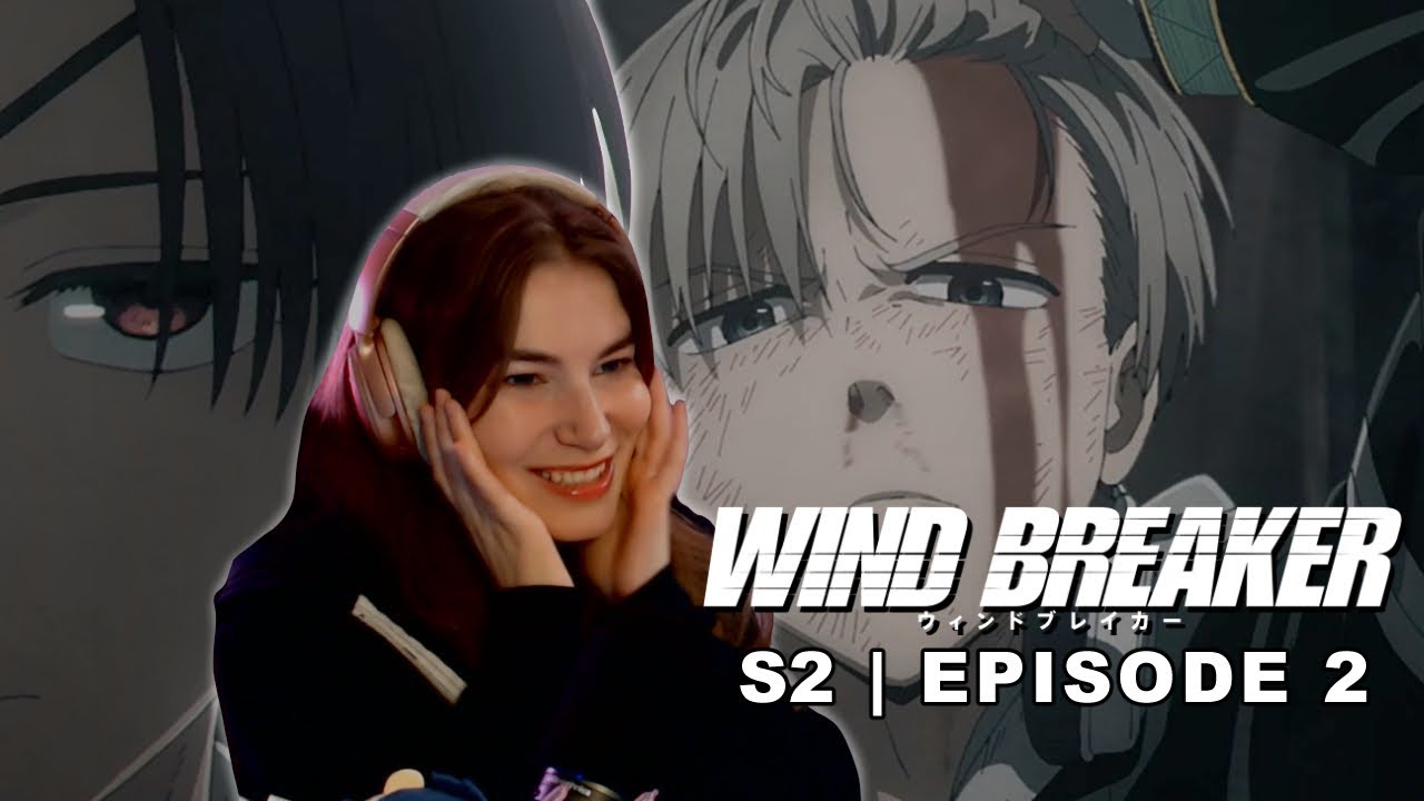 I LOVE KAJI EVEN MORE?! - WIND BREAKER SEASON 2 EPISODE 2 REACTION!
