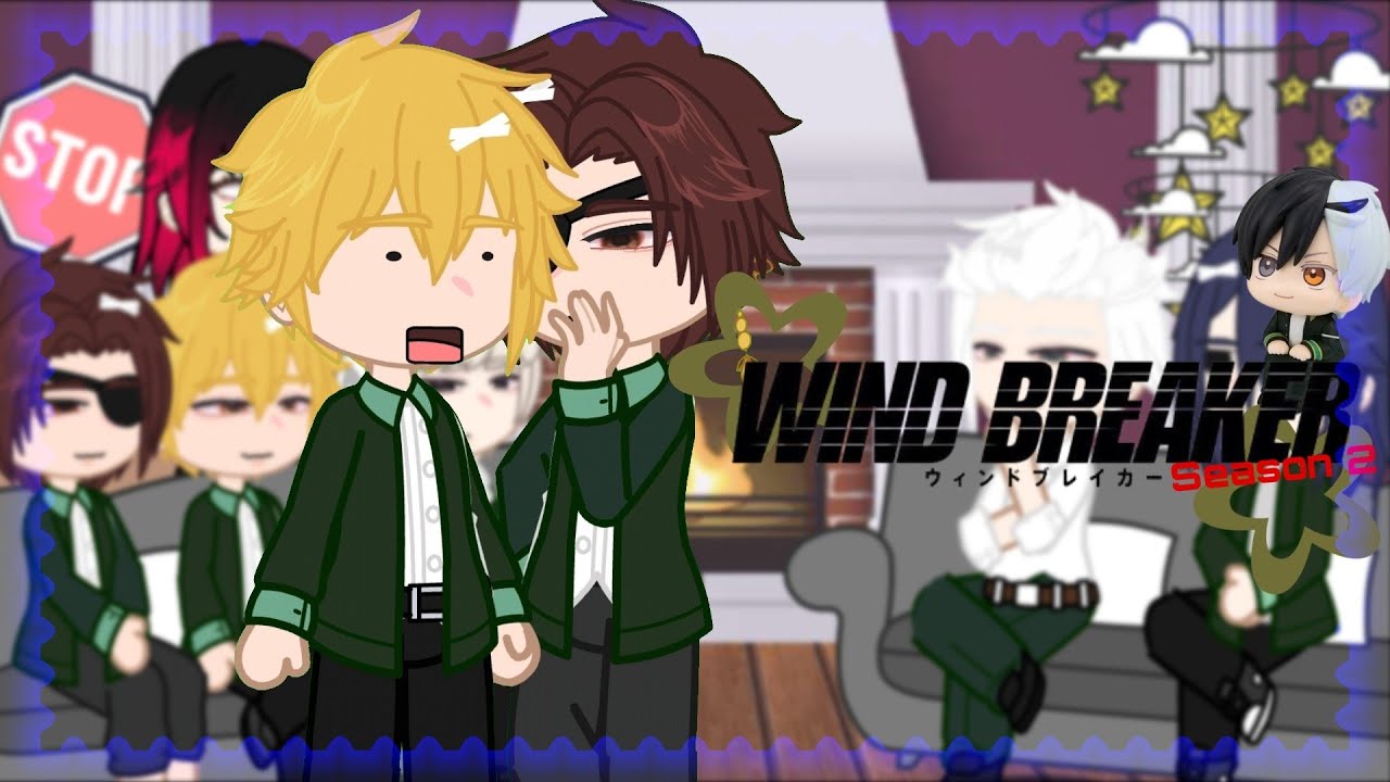 📍Windbreaker react to Haruka sakura🌸[season 2!] No part❗