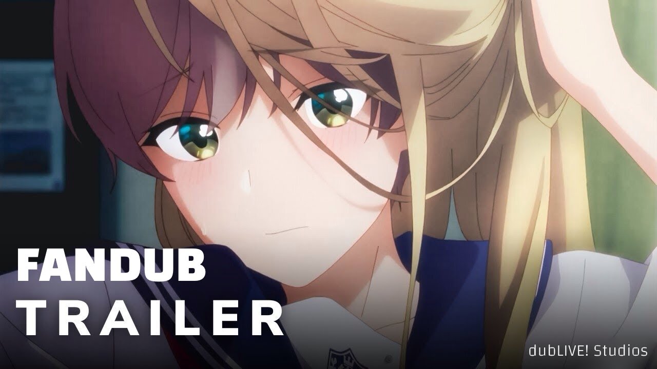 先輩はおとこのこ】Senpai is an Otokonoko FANDUB Trailer