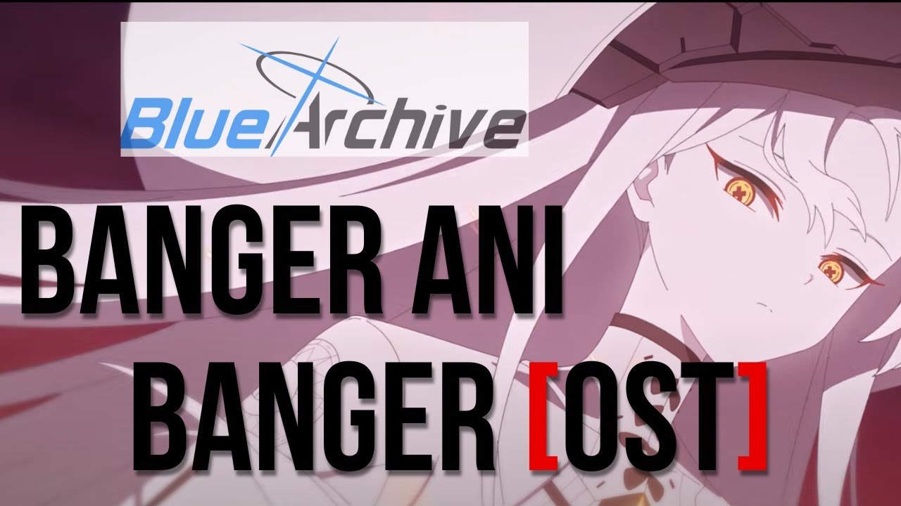 Blue Archive [Animation] PV 6