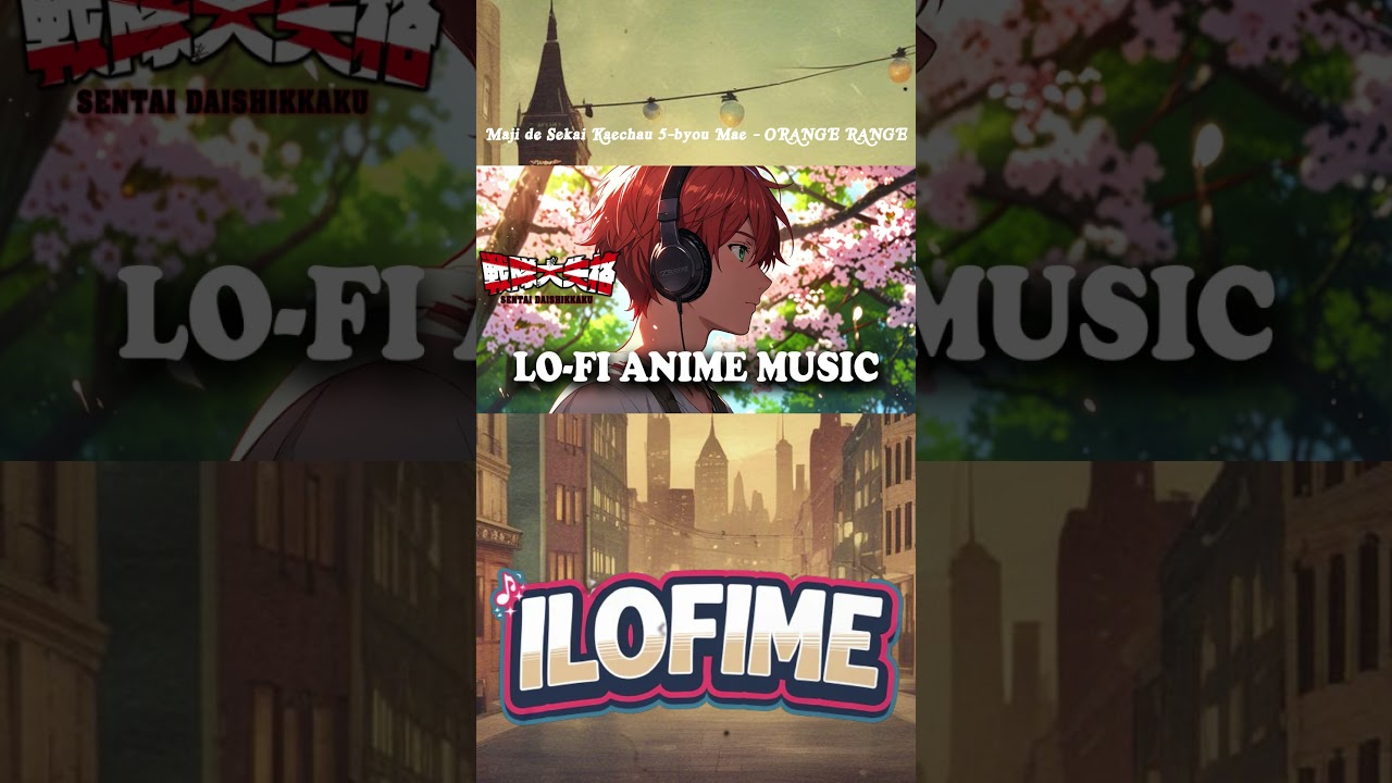 Sentai Daishikkaku S2 Opening Full (Lofi Anime) #shorts #ilofime #lofianime